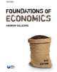FOUNDATIONS OF ECONOMICS 2E PB *, Andrew Gillespie 