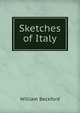 Sketches of Italy, William Beckford 