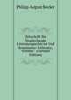 Zeitschrift Fur Vergleichende Litteraturgeschichte Und Renaissance-Litteratur, Volume 1 (German Edition), Philipp August Becker 