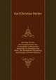Beitrage Zu Der Kirchengeschichte Der Evangelisch Lutherischen Gemeinde Zu Frankfurt Am Main: Mit Besonderer Beziehung Auf Liturgie (German Edition), Karl Christian Becker 