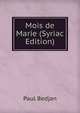 Mois de Marie (Syriac Edition), Paul Bedjan 