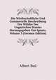Die Wirthschaftliche Und Commercelle Beschreibung Der Walder Des Ungarischen Staates Herausgegeben Von Ignatz, Volume 3 (German Edition), Albert Bed 