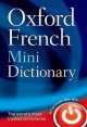 FD:OXF FRENCH MINIDICT 5ED FLEXI, Dictionaries Oxford 