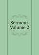 Sermons Volume 2, 