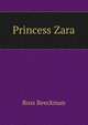 Princess Zara, Ross Beeckman 