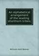 An alphabetical arrangement of the leading shorthorn tribes;, William Holt Beever 