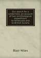 Our search for a wilderness: an account of two ornithological expeditions to Venezuela and to British Guiana, Blair Niles 