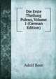 Die Erste Theilung Polens, Volume 1 (German Edition), Adolf Beer 