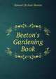 Beeton's Gardening Book, Samuel Orchart Beeton 
