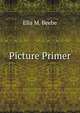 Picture Primer, Ella M. Beebe 