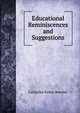 Educational Reminiscences and Suggestions, Catharine Esther Beecher 