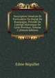 Description G?n?rale Et Particuli?re Du Duch? De Bourgogne, Pr?c?d? De L'abr?g? Historique De Cette Province, Volume 5 (French Edition), Edme Beguillet 