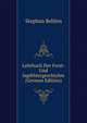 Lehrbuch Der Forst- Und Jagdthiergeschichte (German Edition), Stephan Behlen 