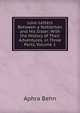 Love-Letters Between a Nobleman and His Sister: With the History of Their Adventures. in Three Parts, Volume 1, Aphra Behn 