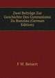 Zwei Beitrage Zur Geschichte Des Gymnasiums Zu Bunzlau (German Edition), F W. Beisert 