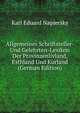 Allgemeines Schriftsteller- Und Gelehrten-Lexikon Der Provinzenlivland, Esthland Und Kurland (German Edition), Karl Eduard Napiersky 