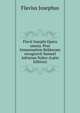Flavii Iosephi Opera omnia. Post Immanuelem Bekkerum recognovit Samuel Adrianus Naber (Latin Edition), Flavius Josephus 