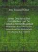 Ueber Den Streit Der Historischen Und Der Filosofiscnen Rechtsschule. Akademische Rede Zur Feier Des Geburtsfestes Des Hchstseligen Grossherzogs Karl Friedrich, Ernst Immanuel Bekker 
