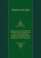 Application of tariffs within and from the Southern classification territory; also application of import and export tariffs and effect of state regulation upon the application of intrastate rates, Charles Erle Bell 