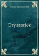 Dry stories, Narnie Harrison Bell 