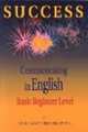 Success Basic Beginner Level Textbook, 