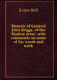 Memoir of General John Briggs, of the Madras army; with comments on some of his words and work, Evans Bell 