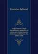Luigi Marsili, degli Agostiniani: apostolo ed anima del rinascimento letterario in Firenze, An. 1342-1394, Stanislao Bellandi 