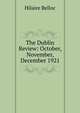 The Dublin Review: October, November, December 1921, Belloc, Hilaire, 1870-1953 