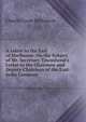 A Letter to the Earl of Shelburne: On the Subject of Mr. Secretary Townshend's Letter to the Chairman and Deputy-Chairman of the East-India Company, Charles Coote Bellomont 