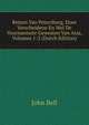 Reizen Van Petersburg, Door Verscheidene En Wel De Voornaemste Gewesten Van Asia, Volumes 1-2 (Dutch Edition), Bell, John 