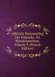 Officiele Verzameling Der Fabrieks- En Handelsmerken, Volume 9 (French Edition), 