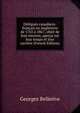 Delegues canadiens-francais en Angleterre de 1763 a 1867; objet de leur mission, apercu sur leur temps et leur carriere (French Edition), Georges Bellerive 