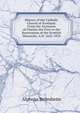 History of the Catholic Church of Scotland: From the Accession of Charles the First to the Restoration of the Scottish Hierarchy, A.D. 1625-1878, Alphons Bellesheim 