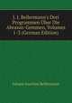 J. J. Bellermann's Drei Programmen ?ber Die Abraxas-Gemmen, Volumes 1-3 (German Edition), Johann Joachim Bellermann 