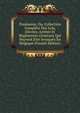 Pasinomie, Ou, Collection Complete Des Lois, Decrets, Arretes Et Reglements Generaux Qui Peuvent Etre Invoques En Belgique (French Edition), 