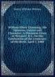 William Ellery Channing, His Opinions, Genius and Character: A Discourse Given at Newport, R.I., On the Celebration of the Centenary of His Birth, April 7, 1880, Henry Whitney Bellows 