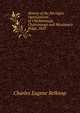 History of the Michigan Oganizations at Chickamauga, Chattanooga and Missionary Ridge, 1863, Charles Eugene Belknap 