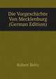 Die Vorgeschichte Von Mecklenburg (German Edition), Robert Beltz 