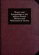 Report and Proceedings of the Belfast Natural History and Philosophical Society, 
