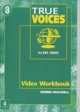 True Voices Video Workbook: A Video Course, Maurer Jay 