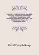 Bancroft's California Lawyer and Book of Forms: Containing Instructions for Ordinary Transactions . with Numerous Precedents and Forms . and . to California, Oregon and Washington Territ, David Price Belknap 
