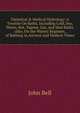 Dietetical & Medical Hydrology: A Treatise On Baths, Including Cold, Sea, Warm, Hot, Vapour, Gas, and Mud Baths : Also, On the Watery Regimen, . of Bathing in Ancient and Modern Times, Bell, John 