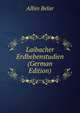 Laibacher Erdbebenstudien (German Edition), Albin Belar 