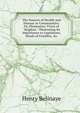 The Sources of Health and Disease in Communities: Or, Elementary Views of "Hygi?ne," Illustrating Its Importance to Legislators, Heads of Families, &c, Henry Belinaye 