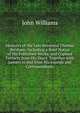 Memoirs of the Late Reverend Thomas Belsham: Including a Brief Notice of His Published Works, and Copious Extracts from His Diary, Together with Letters to and from His Friends and Correspondents, Williams, John 