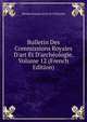 Bulletin Des Commissions Royales D'art Et D'arch?ologie, Volume 12 (French Edition), Mus?es Royaux D'art Et D'histoire 