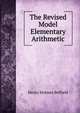 The Revised Model Elementary Arithmetic, Henry Holmes Belfield 