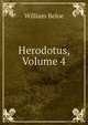 Herodotus, Volume 4, William Beloe 