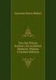 Vite Dei Pittori, Scultori, Ed Architteti Moderni, Volume 3 (Italian Edition), Giovanni Pietro Bellori 