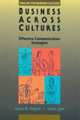 Business Across Cultures: Effective Communication Strategies, Sarah Lynn, Laura M. English 